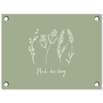 Tuinposter - Pluk de Dag