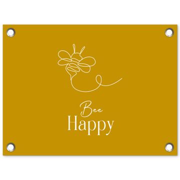 Tuinposter - Bee Happy