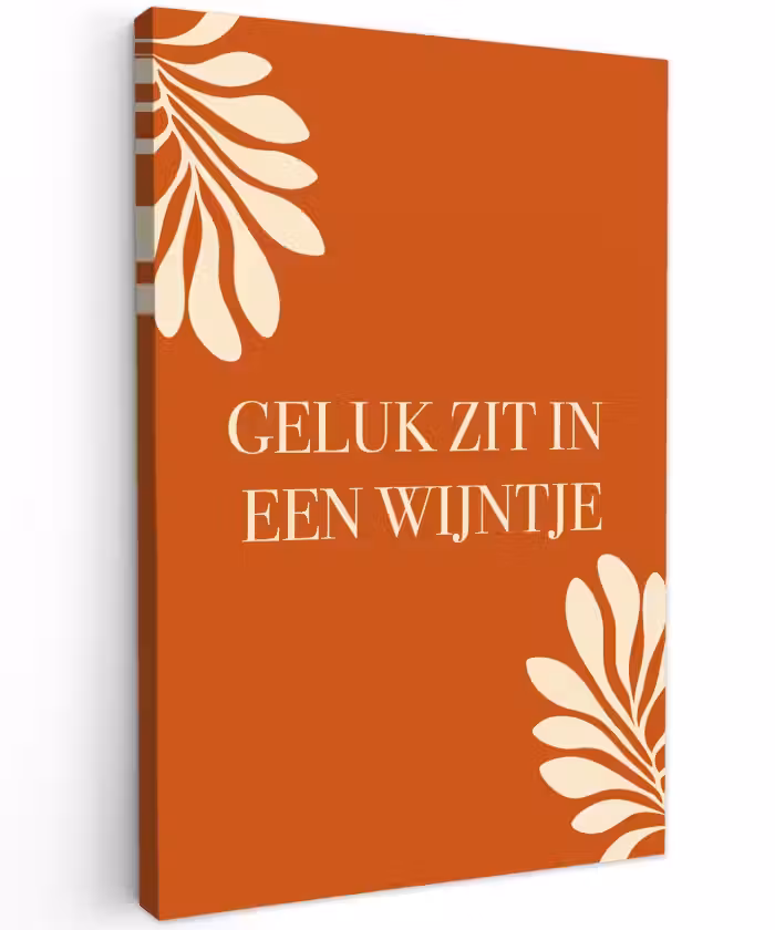 Buiten canvas - Oranje - Wijntje - Quote