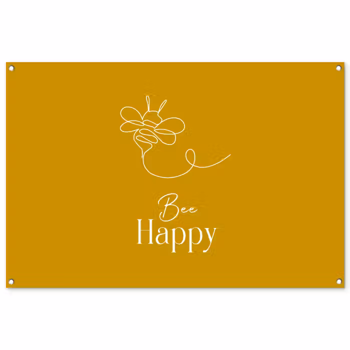 Tuinposter - Bee Happy